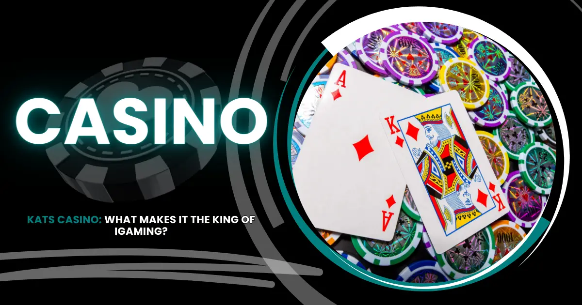 Kats Casino | Makes It King | iGaming